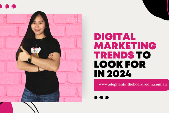 Digital Marketing Trends To Look Forward in 2024