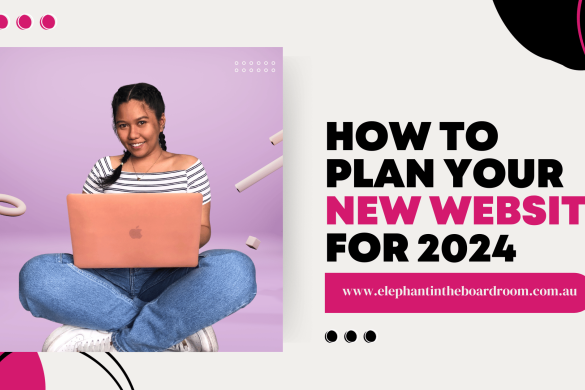 How to Plan Your New Website for 2024