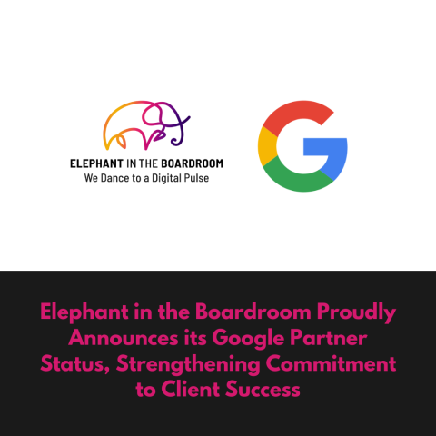 Elephant in the Boardroom Proudly Announces its Google Partner Status